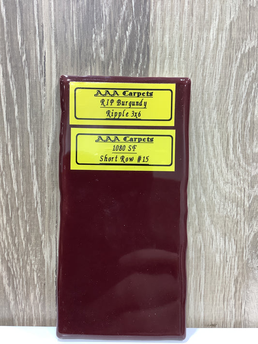 RIP Burgundy Ripple 3x6